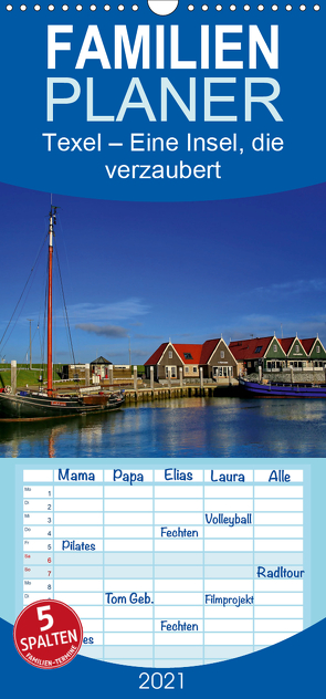 Texel – Eine Insel die verzaubert – Familienplaner hoch (Wandkalender 2021 , 21 cm x 45 cm, hoch) von Krone,  Elke