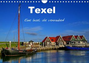 Texel – Eine Insel die verzaubert (Wandkalender 2022 DIN A4 quer) von Krone,  Elke