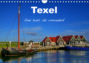 Texel – Eine Insel die verzaubert (Wandkalender 2023 DIN A4 quer) von Krone,  Elke