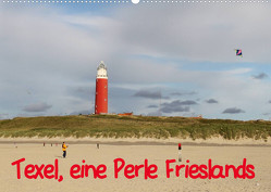 Texel, eine Perle Frieslands (Wandkalender 2023 DIN A2 quer) von Mueller,  Bernd