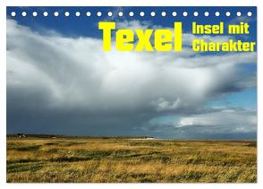 Texel Insel mit Charakter (Tischkalender 2024 DIN A5 quer), CALVENDO Monatskalender von Eckert,  Ralf