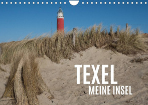 Texel – Meine Insel (Wandkalender 2023 DIN A4 quer) von Scheubly,  Alexander, Scheubly,  Marina