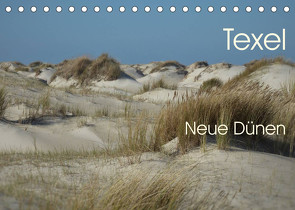 Texel. Neue Dünen (Tischkalender 2023 DIN A5 quer) von Stehlmann,  Ute