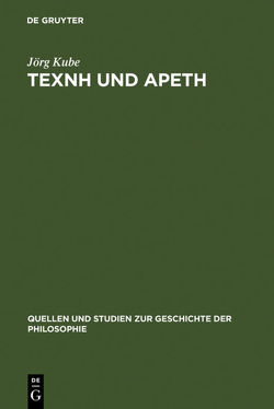 TEXNH und APETH von Kube,  Jörg