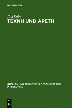 TEXNH und APETH von Kube,  Jörg