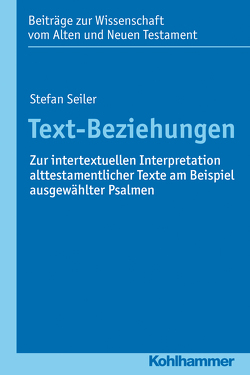 Text-Beziehungen von Scoralick,  Ruth, Seiler,  Stefan