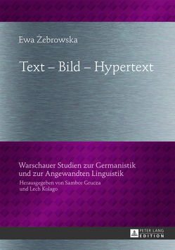 Text – Bild – Hypertext von Zebrowska,  Ewa