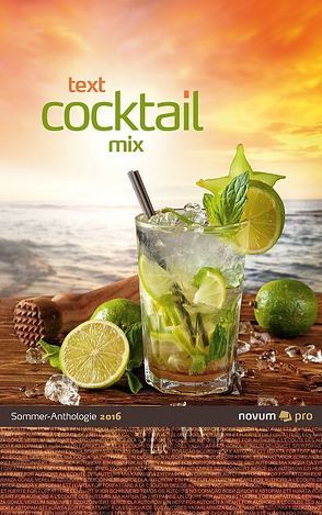 text cocktail mix 2016 von Bader (Hrsg.),  Wolfgang