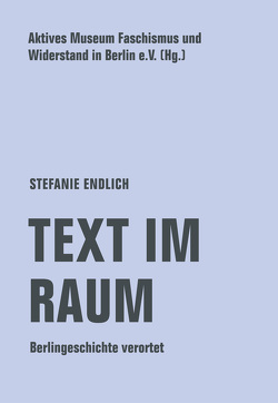 Text im Raum von Endlich,  Stefanie, Geyler-von Bernus,  Monica, Hogrefe,  Nora, von Bernus,  Reinhard
