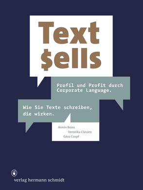 Text sells von Classen,  Veronika, Czopf,  Géza, Reins,  Armin