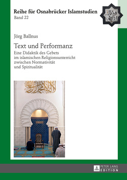 Text und Performanz von Ballnus,  Jörg