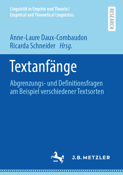 Textanfänge von Daux-Combaudon,  Anne-Laure, Schneider,  Ricarda