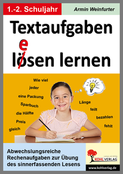 Textaufgaben lösen lernen / Klasse 1-2 von Weinfurter,  Armin