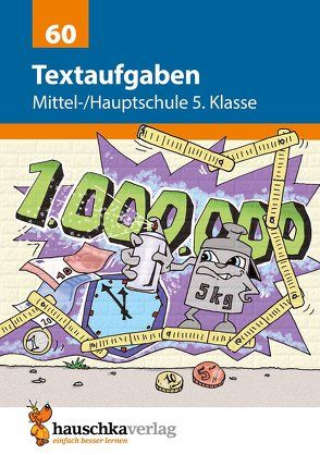 Textaufgaben Mittel-/Hauptschule 5. Klasse, A5-Heft von Kopetz,  Susanne, Specht,  Gisela, Wilms,  Sonja