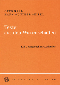 Texte aus den Wissenschaften von Raab,  Otto, Seibel,  Hans-Günther