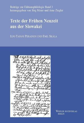 Texte der Frühen Neuzeit aus der Slowakei von Piirainen,  Ilpo T., Skála,  Emil