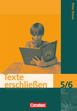 Texte erschließen – 5./6. Schuljahr von Simon,  Peter