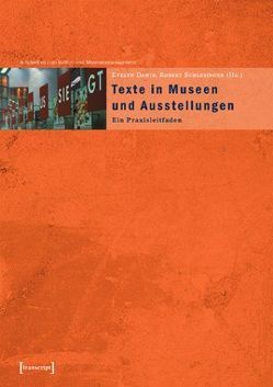 Texte in Museen und Ausstellungen von Dawid,  Evelyn, Schlesinger,  Robert