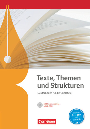 Texte, Themen und Strukturen – Allgemeine Ausgabe – 3-jährige Oberstufe