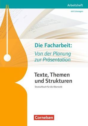 Texte, Themen und Strukturen – Arbeitshefte – Abiturvorbereitung-Themenhefte (Neubearbeitung) von Mohr,  Deborah, Schmolke,  Philipp, Schönenborn,  Diana, Schwarz,  Christian, Wagener,  Andrea