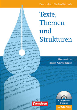 Texte, Themen und Strukturen – Baden-Württemberg – Vorherige Ausgabe von Fingerhut,  Karlheinz, Fingerhut,  Margret, Imhof,  Peter, Kilian,  Detlev-Richard, Kunz,  Christoph, Lindenhahn,  Reinhard, Munz,  Ulrich, Mutter,  Claudia, Schurf,  Bernd