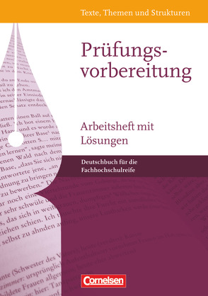 Texte, Themen und Strukturen – Fachhochschulreife von Mielke,  Angela, Schappert,  Petra, Schurf,  Bernd, Suckrau,  Claudette