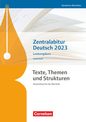 Texte, Themen und Strukturen – Nordrhein-Westfalen von Mayerhofer,  Thomas, Mohr,  Deborah, Schappert,  Christoph, Schneider,  Frank, Schönenborn,  Diana, Thönneßen-Fischer,  Angelika, Wagener,  Andrea