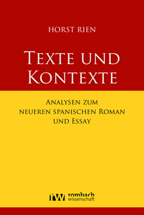 Texte und Kontexte von Rien,  Horst