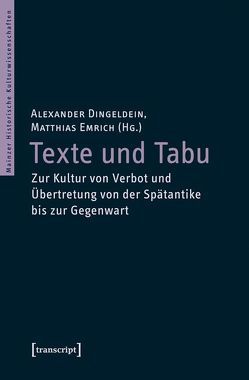 Texte und Tabu von Dingeldein,  Alexander, Emrich,  Matthias