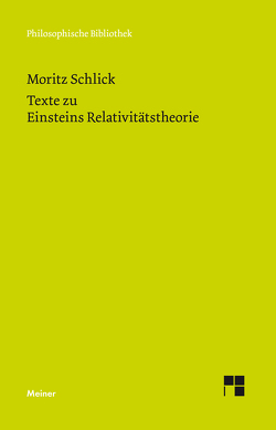 Texte zu Einsteins Relativitätstheorie von Engler,  Fynn Ole, Schlick,  Moritz