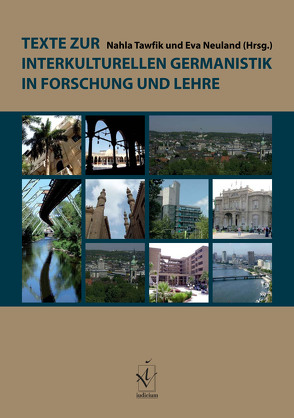 Texte zur interkulturellen Germanistik in Forschung und Lehre von Neuland,  Eva, Tawfik,  Nahla