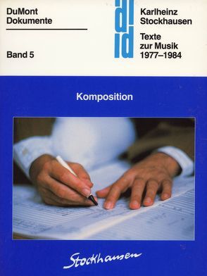 Texte zur Musik 1977-1984 von Blumröder,  Christoph von, Lefranc,  Michel, Stephens,  Jaynee, Stockhausen,  Karlheinz, Suzanne,  Stephens