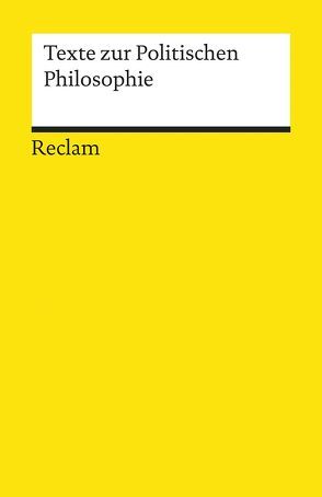 Texte zur Politischen Philosophie von Ackeren,  Marcel van