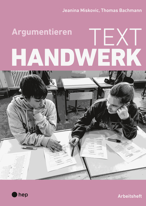 Texthandwerk von Bachmann,  Thomas, Miskovic,  Jeanina