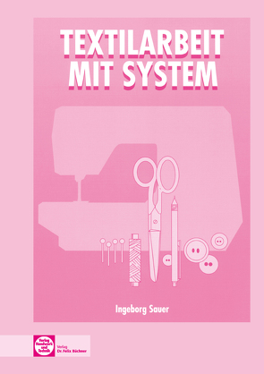 Textilarbeit mit System von Sauer,  Ingeborg