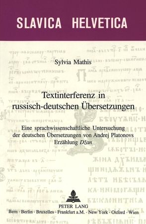 Textinterferenz in russisch-deutschen Übersetzungen von Mathis,  Sylvia
