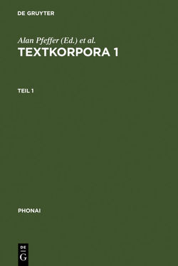 Textkorpora 1 von Lohnes,  Walter F.W., Ortmann,  Wolf Dieter, Pfeffer,  Alan