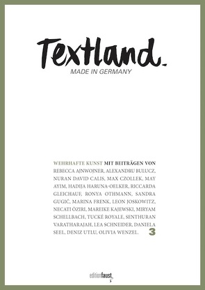 Textland – Made in Germany. Wehrhafte Kunst von Gleichauf,  Riccarda