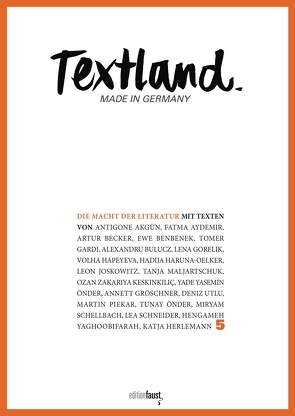 Textland – Made in Germany. Die Macht der Literatur von Gleichauf,  Riccarda