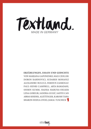Textland – Made in Germany. Erzählungen, Essays und Gedichte von Englert,  Alexander Paul, Gleichauf,  Riccarda