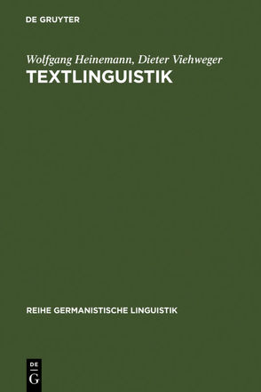 Textlinguistik von Heinemann,  Wolfgang, Viehweger,  Dieter