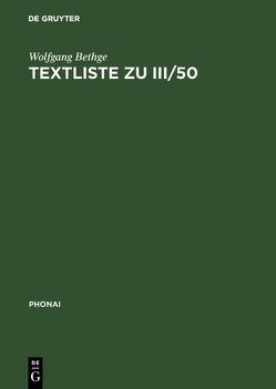 Textliste zu III/50 von Bethge,  Wolfgang