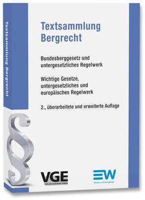 Textsammlung Bergrecht von de Wyl,  Christian, Eder,  Jost, Hartmann,  Thies Christian