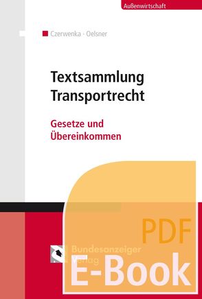Textsammlung Transportrecht (E-Book) von Czerwenka,  Beate