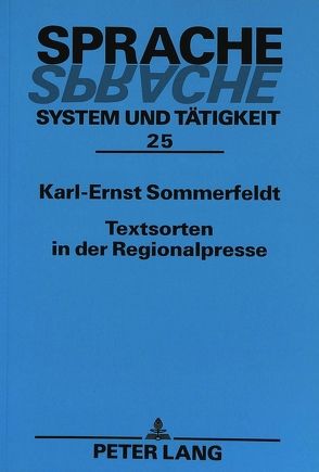Textsorten in der Regionalpresse von Sommerfeldt,  Karl-Ernst