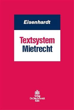 Textsystem Mietrecht von Eisenhardt,  Thomas