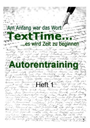 TextTime Autorentraining / TextTime Autorentraining Heft 1 von Autorentraining,  TextTime