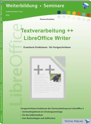 Textverarbeitung++ LibreOffice Writer von Krumbein,  Thomas