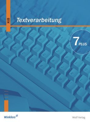 Textverarbeitung PLUS von Brem,  Ingrid, Flögel,  Wolfgang, Neumann,  Karl-Heinz, Tittus,  Gisela