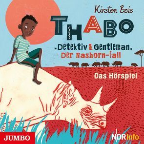 Thabo. Detektiv und Gentleman. Der Nashorn-Fall. [1] von Boie,  Kirsten